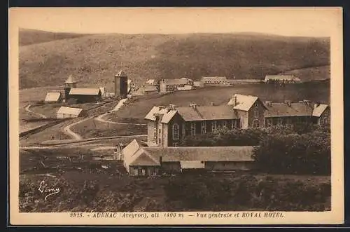 AK Aubrac /Aveyron, Vue général et Royal Hotel