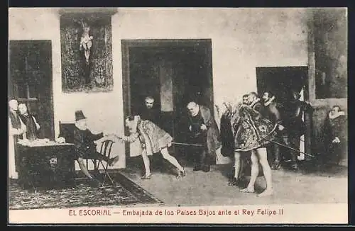 AK El Escorial, Embajada de los Paises Bajos ante el Rey Felipe II.