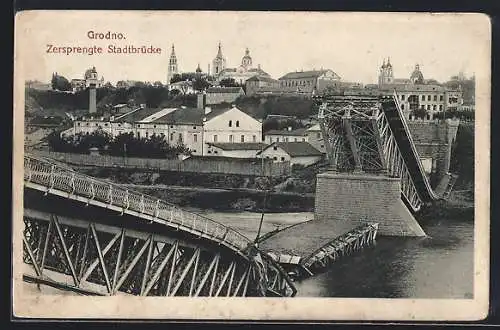 AK Grodno, Zersprengte Stadtbrücke