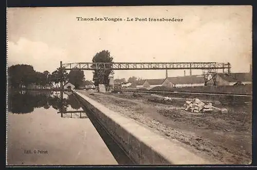 AK Thaon-les-Vosges, Le Pont transbordeur