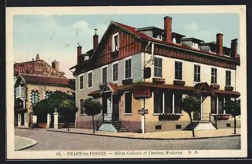 AK Thaon-les-Vosges, Hotel Colomb et Cinèma Moderne