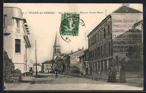 AK Thaon-les-Vosges, Rue de Lorraine-Maison Victor Beau