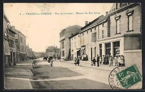 AK Thaon-les-Vosges, Rue de Lorraine-Maison du Bon Livre