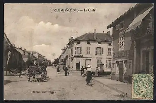 AK Thaon-les-Vosges, Le Centre