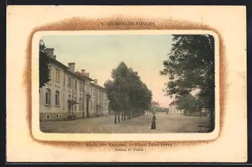 AK Thaon-les-Vosges, Place Jules-Ferry