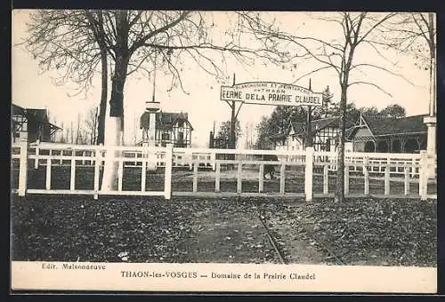 AK Thaon-les-Vosges, Domaine de la Prairie Claudel