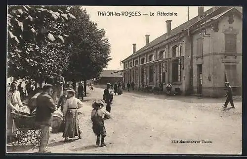 AK Thaon-les-Vosges, Le Rèfectoire