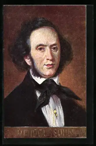 AK Portrait Felix Mendelssohn-Bartholdy, 1809-1847