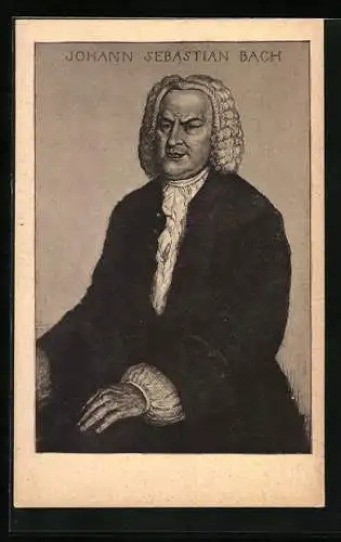 Künstler-AK Komponist Johann Sebastian Bach mit Perücke