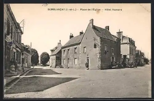 AK Semblancay /I.-et-L., Place de l`Église, Hotel Hamard