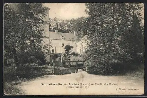 AK Saint-Quentin /I.-et-L., Moulin des Roches