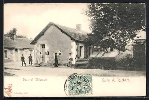 AK Camp du Ruchard /I.-et-L., Poste et Télégraphe