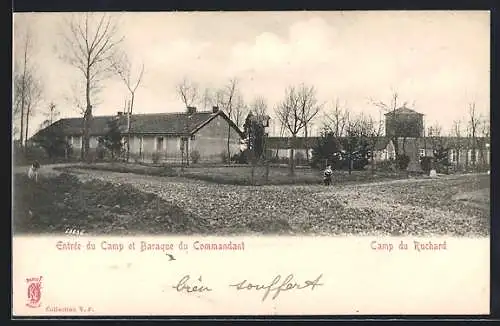 AK Camp du Ruchard, Entrée du Camp et Baraque du Commandant