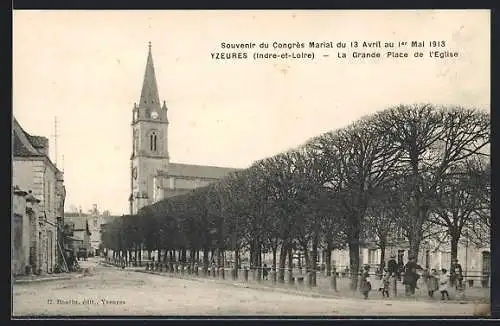 AK Yzeures /I.-et-L., la Grande Place et l`Eglise