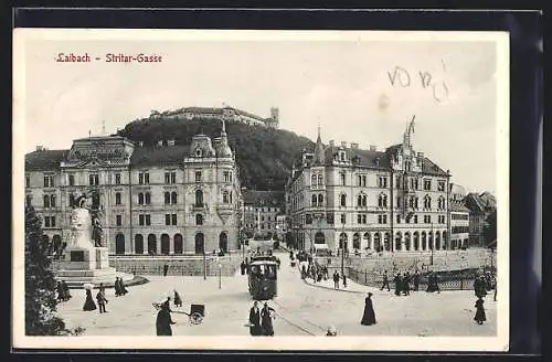 AK Laibach, Stritar-Gasse mit Strassenbahn