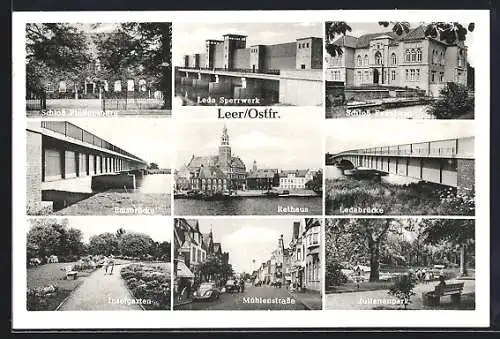 AK Leer /Ostfr., Mühlenstrasse, Leda Sperrwerk, Rathaus-Panorama