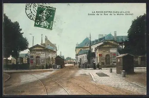 AK La Riche-Extra /I.-et-L., Entrée de la Rue de la Mairie (Octroi)