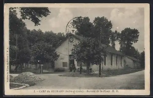 AK Camp du Ruchard /I.-et-L., Bureau de la Place