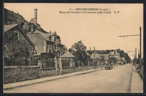 AK Rochecorbon, Route de Vouvray, et la Lanterne