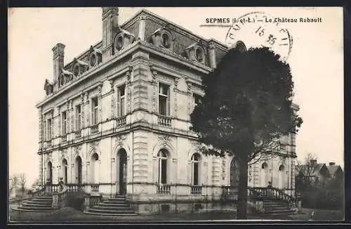 AK Sepmes /I.-et-L., Le Chateau Rabault