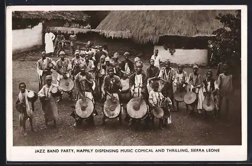 AK Sierra Leone, Jazz Band Party, Happily Dispensing Music Comical and Thrilling