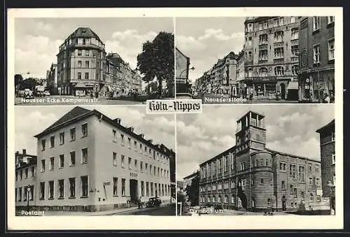 AK Köln-Nippes, Neusserstrasse, Post, Gymnasium