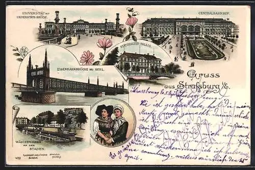 Lithographie Strassburg, Eisenbahnbrücke am Kehl, Centralbahnhof, Wäscherinnen am Staden