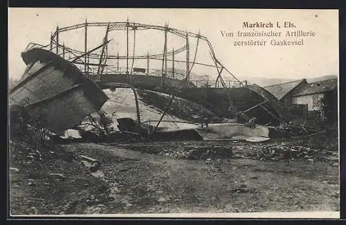 AK Markirch, Von französischer Artillerie zerstörter Gaskessel