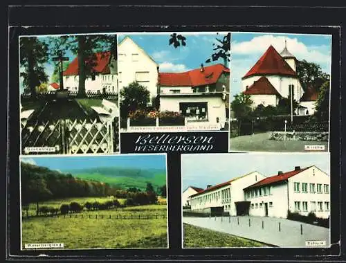 AK Bellersen /Weserbergland, Bäckerei und Lebensmittelgeschäft von Johs. Meissner, Kirche, Schule