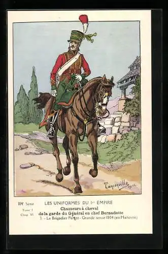 AK Chasseurs à cheval de la garde du Général en chef Bernadotte, Le Brigadier Perrot, 1804