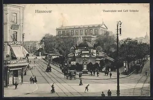 AK Hannover, Theaterplatz mit Cafe Schmidt und Cafe Kröpcke