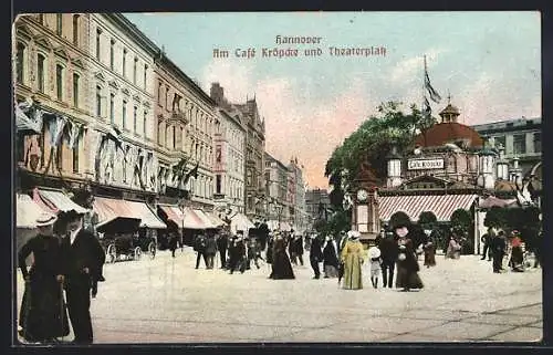 AK Hannover, Am Cafe Kröpcke und Theaterplatz