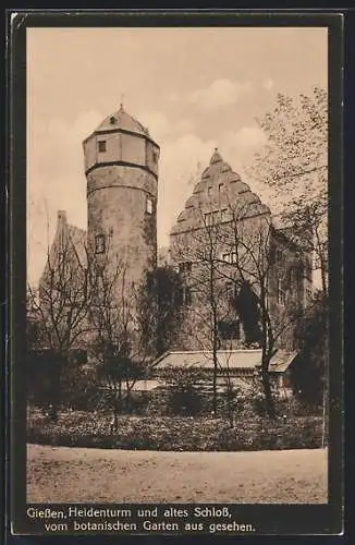 AK Giessen, Heidenturm und altes Schloss vom botanischen Garten aus gesehen