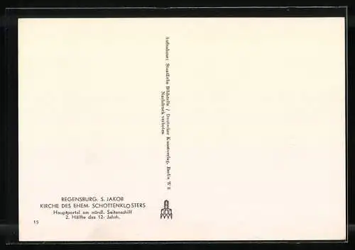Foto-AK Deutscher Kunstverlag, Nr. 15: Regensburg, S. Jakob, Kirche des ehem. Schottenklosters