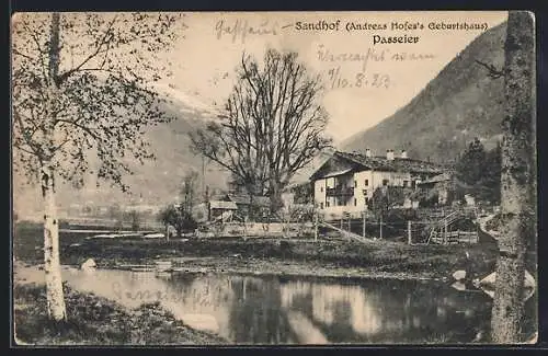 AK St. Leonhard in Passeier, Sandhof, Andreas Hofer`s Geburtshaus