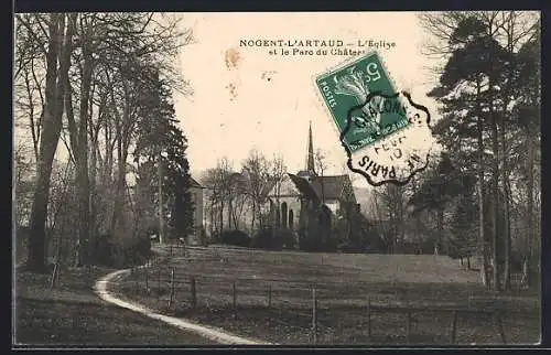 AK Nogent-L`Artaud, L`Eglise et le Parc du Chateau