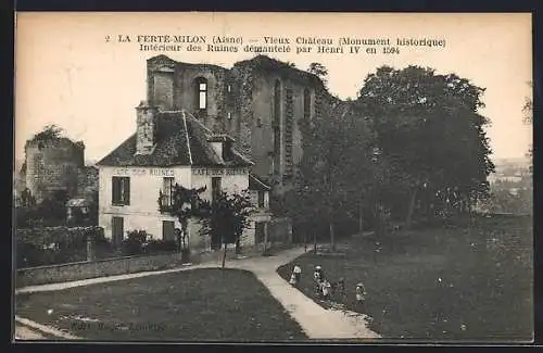 AK La Ferté-Milon, Vieux Chateau, Cafe des Ruines