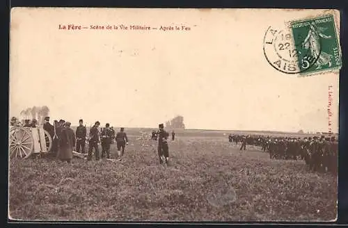 AK La Fère, Scene de la Vie Militaire, Apres le Feu