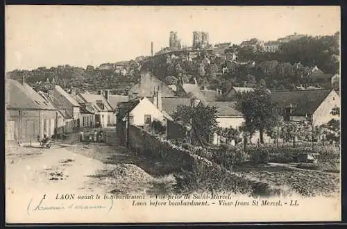 AK Laon, avant le bombardement-Vue prise de Saint-Marcel