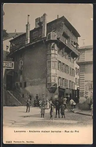 AK Lausanne, Ancienne maison bernoise, Rue du Pre