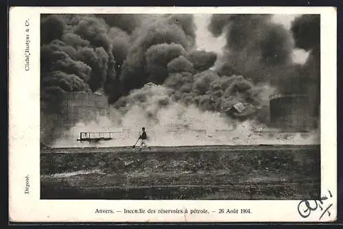 AK Anvers, Incendie des réservoirs à pétrole 1904