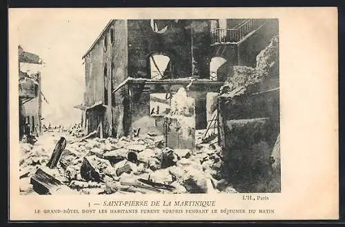 AK Saint-Pierre, Le Grand-Hotel dont les Habitants furent surpris Pendant le Dèjeuner du Matin, Vulkan