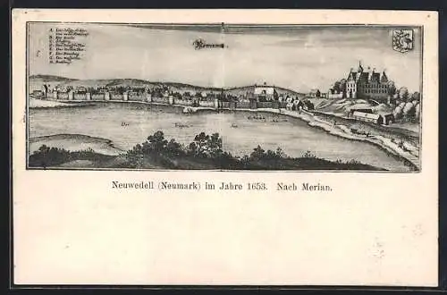 AK Neuwedell /Neumark, Ortsansicht nach Merian anno 1653