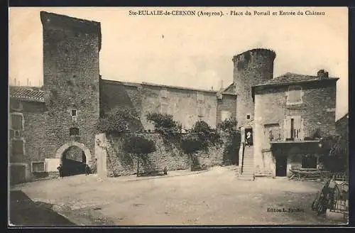 AK Ste-Eulalie-de-Cernon, Place du Portail et Entrée du Château