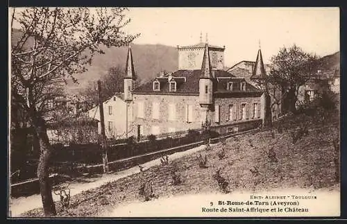 AK St-Rome-de-Tarn, Route de Saint-Affrique et le Château