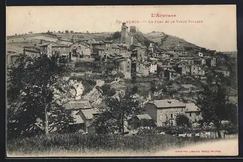 AK Aubin /Aveyron, Le Fort et le Vieux Village