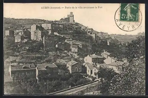 AK Aubin /Aveyron, Partie de la ville avoisinant le Fort