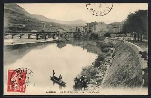 AK Millau, Le Pont Lerouge et le Vieux Moulin