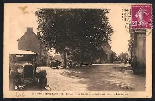 AK Mur-de-Barrez /Aveyron, Le Carrefour des routes de Ste-Geneviève et d`Entraygues