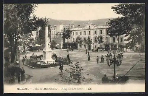 AK Millau, Place du Mandaroux, Hotel du Commerce